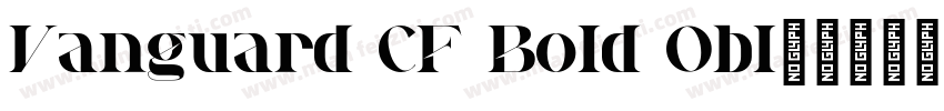 Vanguard CF Bold Obl字体转换